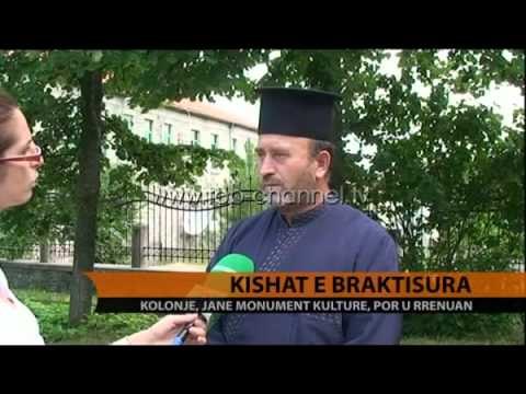 Kolonjë, kishat e braktisura - Top Channel Albania - News - Lajme