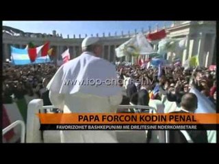 Vatikani ashpërson kodin penal - Top Channel Albania - News - Lajme