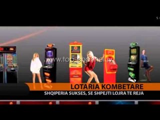 Llotaria Kombëtare, Shqiperia sukses - Top Channel Albania - News - Lajme