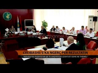 Celibashi: Nuk ka ngërç për rezultatin - Top Channel Albania - News - Lajme