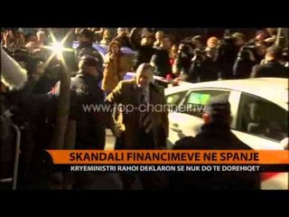 Skandali i financimeve në Spanjë - Top Channel Albania - News - Lajme
