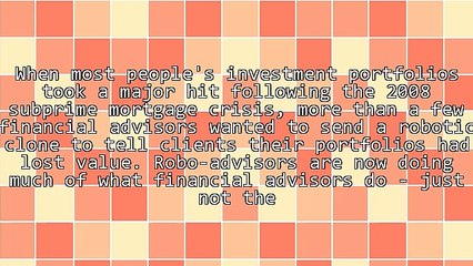 Robo-Advisors Help Investors Peek Behind the Curtain