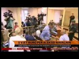 5 vjet burg për Alexei Navalny - Top Channel Albania - News - Lajme