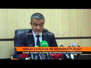 Masat e policisë në sezonin e plazhit - Top Channel Albania - News - Lajme