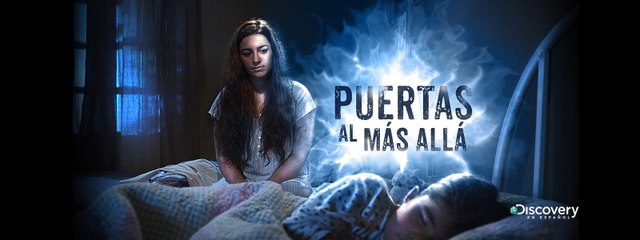 Puertas al más allá – Discovery Channel Colombia