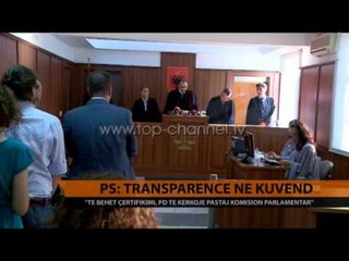 PS: Transparencë në Kuvend - Top Channel Albania - News - Lajme
