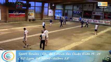 Quatrième tour intégral, Club Elite masculin J5, CRO Lyon contre Saint-Vulbas, Sport Boules, saison 2015-2016