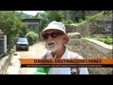 Dardha, destinacioni i verës - Top Channel Albania - News - Lajme