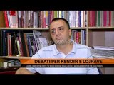 Debati për Kendin e Lodrave - Top Channel Albania - News - Lajme