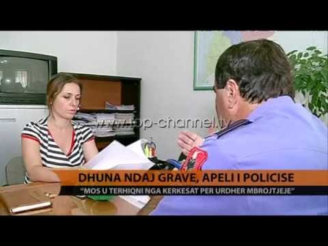 Dhuna ndaj grave, apeli i policisë - Top Channel Albania - News - Lajme