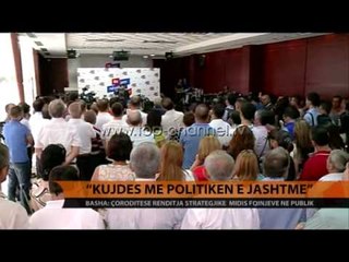Basha: Kujdes me politikën e jashmte - Top Channel Albania - News - Lajme