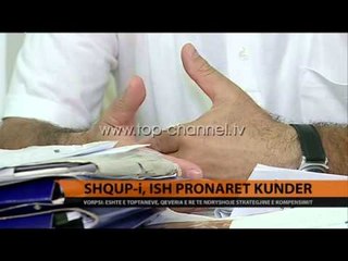 SHQUP-i, ish-pronarët kundër - Top Channel Albania - News - Lajme