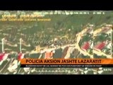 Policia, aksion jashtë Lazaratit - Top Channel Albania - News - Lajme