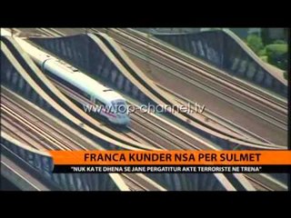 Franca kundër NSA për sulmet - Top Channel Albania - News - Lajme
