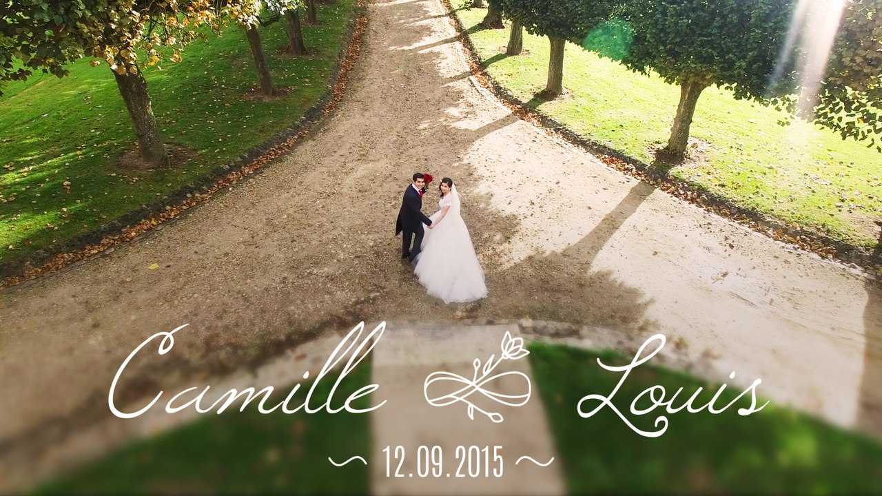Camille et Louis - Film de mariage - version courte [12.09.2015]