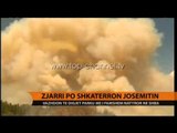 Zjarri po shkatërron Josemitin - Top Channel Albania - News - Lajme