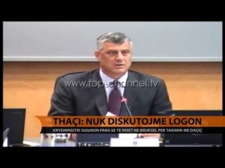 Thaçi: Nuk diskutojmë logon - Top Channel Albania - News - Lajme