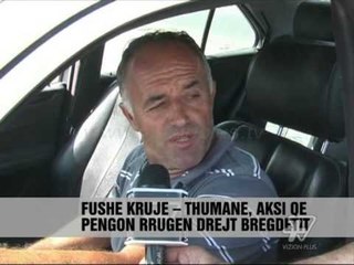 Fushë Krujë -- Thumane, 9 km e pakalueshëm - News, Lajme - Vizion Plus