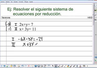 Sistema de ecuaciones por Reducción.