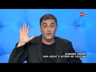 Zone e lire - Summer Gossip nga gocat e Nitros (13 shtator 2013)