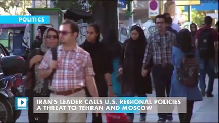Iran's leader calls U.S. regional policies a threat to Tehran and Moscow