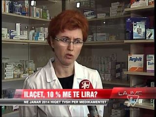 Ilaçet, 10 % me te lira? - News, Lajme - Vizion Plus