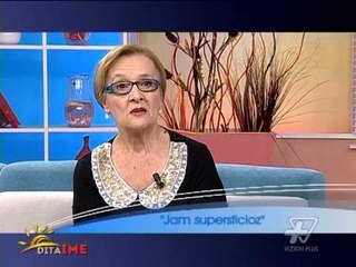 Dita Ime - Jam supersticioz - 14 Tetor 2013 - Show - Vizion Plus