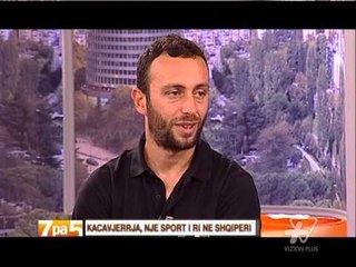 7 pa 5 - Kacavjerrja, nje sport i ri ne Shqiperi - 25 Tetor 2013  - Show - Vizion Plus