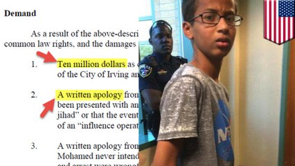 ‘Clock Kid’ Ahmed Mohamed demands 15M and written apologies from school