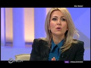 Opinion - Ina Rama! (26 janar 2012)