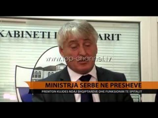 Ministrja serbe në Preshevë - Top Channel Albania - News - Lajme
