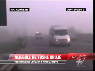 Mjegull ne Fushe Kruje - News, Lajme - Vizion Plus