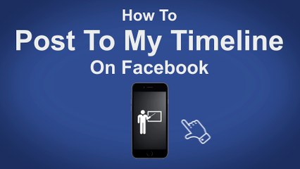 How To Post To My Timeline On Facebook - Facebook Tip #20