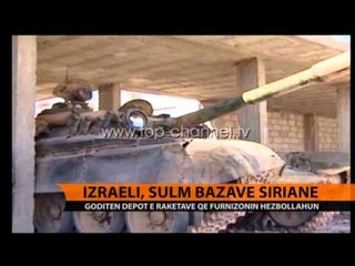 Izraeli sulmon bazën ushtarake siriane - Top Channel Albania - News - Lajme