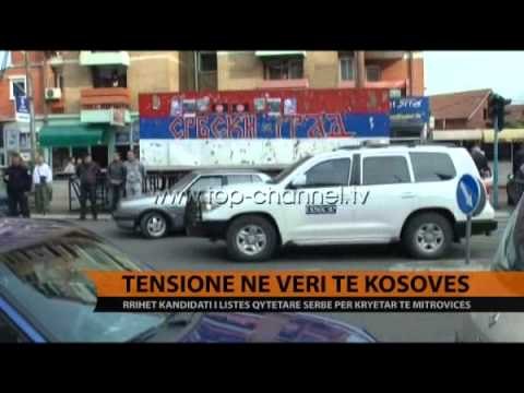 Tensione ne veri te Kosoves - Top Channel Albania - News - Lajme