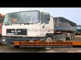 Bllokohet krom kontrabandë - Top Channel Albania - News - Lajme