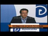 PD: Komision hetimor për Korçën - Top Channel Albania - News - Lajme