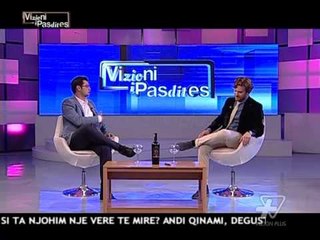 Vizioni I Pasdites - Arti I degustimit te veres - 8 Nentor 2013 - Show - Vizion Plus