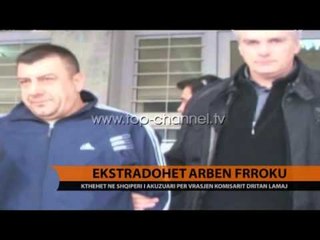 Download Video: Arben Frroku mbërrin në Tiranë - Top Channel Albania - News - Lajme