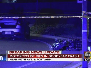 Motorcyclist dies in Goodyear crash