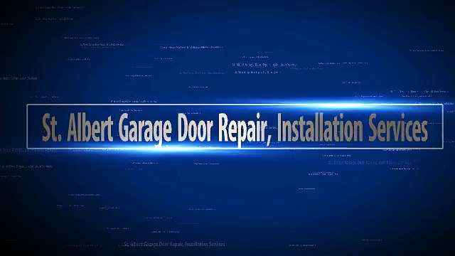 Residential and Commercial Garage Door Services | Installation Repair and Garage Door Parts | St.Alberta