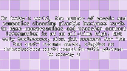 The Changing World of Plastic Business Cards
