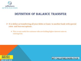 Why Balance Transfer On Personal Loan - Callforloans.co.in