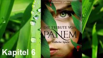 Die Tribute von Panem Tödliche Spiele Kapitel 6 Hörbuch