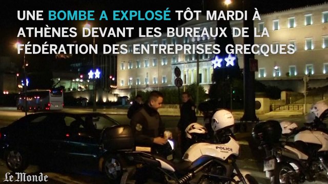 Attaque à la bombe à Athènes contre les bâtiments du patronat