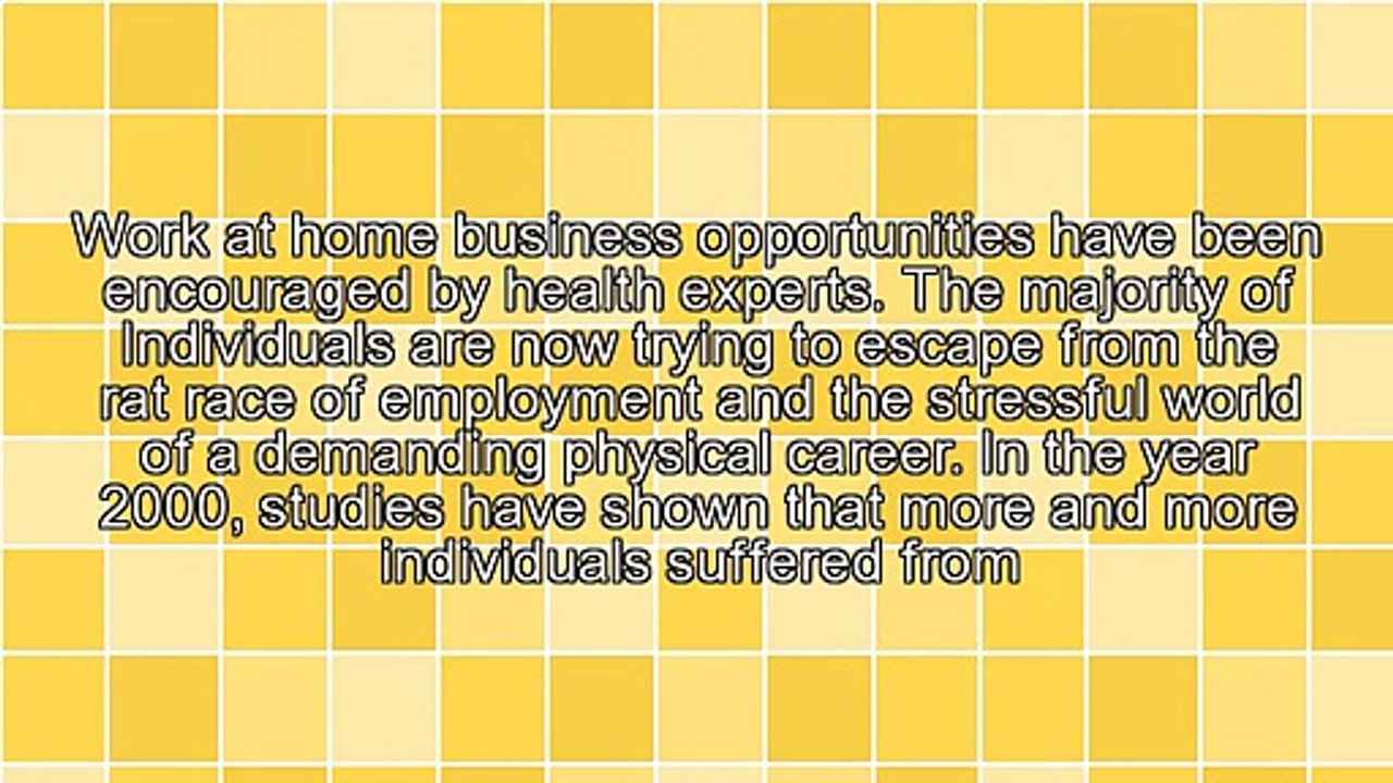 The Top Three Reasons Why Health Experts Encourage Work at Home Business Opportunities