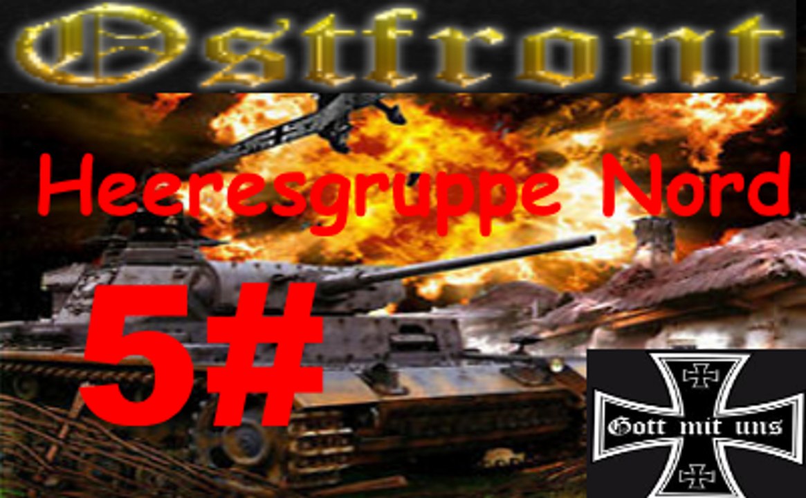 Panzer Corps ✠ Ostfront HN Der weg nach Leningrad 10 august 1941 #5 HN