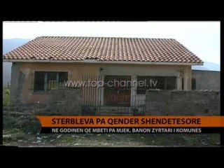 Stërbleva pa Qendër Shëndetësore - Top Channel Albania - News - Lajme