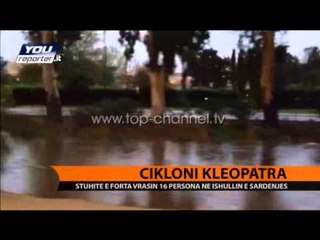 Cikloni Kleopatra - Top Channel Albania - News - Lajme