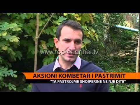 Aksioni kombëtar i pastrimit - Top Channel Albania - News - Lajme